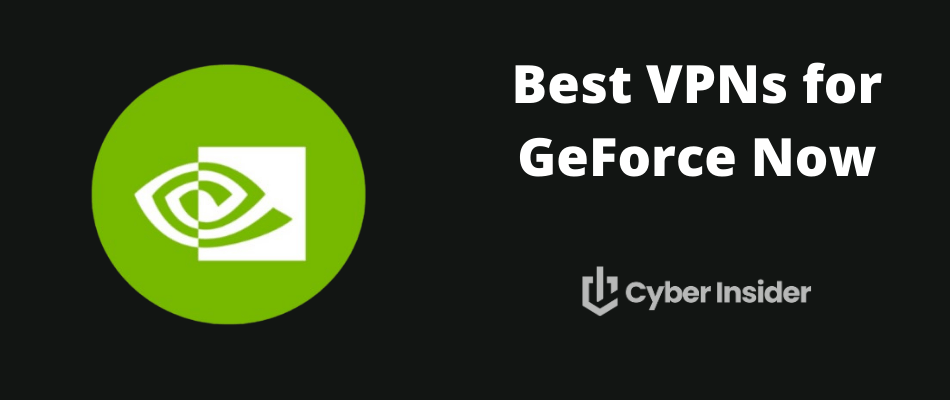 Best VPNs for GeForce Now: Enhance Your Gaming in 2025