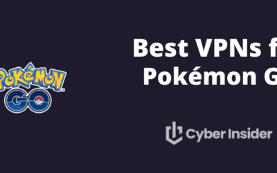 Best VPNs for Pokémon Go (Change Location Anywhere)