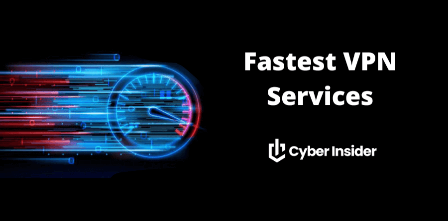 Fastest VPNs of 2025: Unlock Unmatched Speed and Security