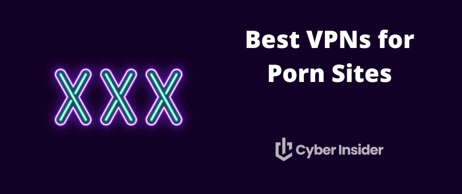 Best VPN for porn