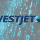 WestJet Confirms Data Breach Impacting Passenger Identity Data