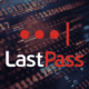 Stolen crypto from 2022 LastPass breach enables multi-year theft campaign
