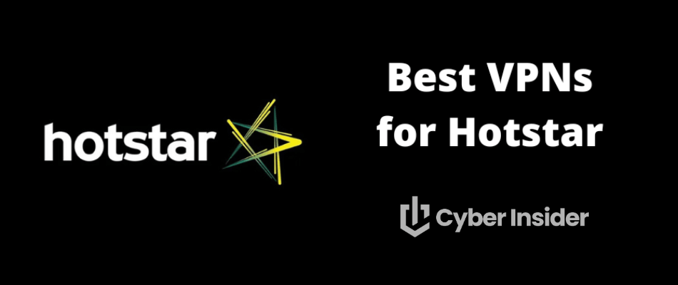 Best VPN for Hotstar