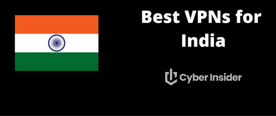 Best VPNs for India