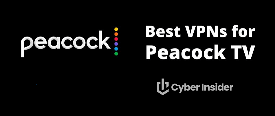 Best VPNs for Peacock TV