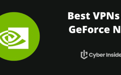 Best VPNs for GeForce Now