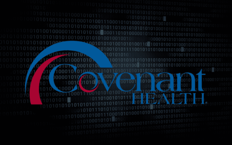Covenant Health data breach impacts nearly 480,000 patients