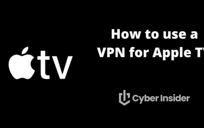 How to Use a VPN for Apple TV