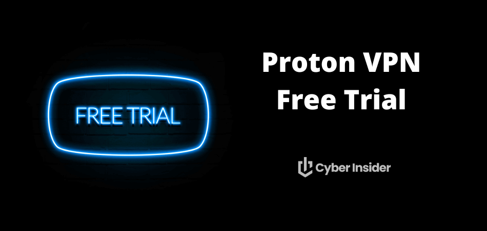 Proton VPN free trial