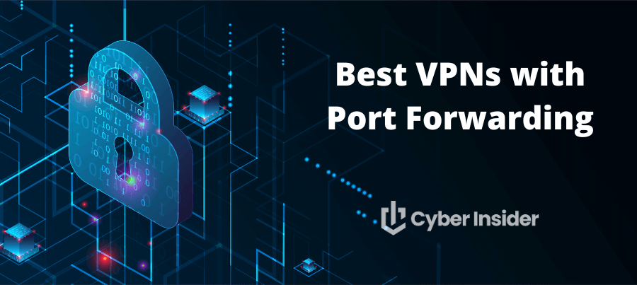VPN with port forwarding 2026