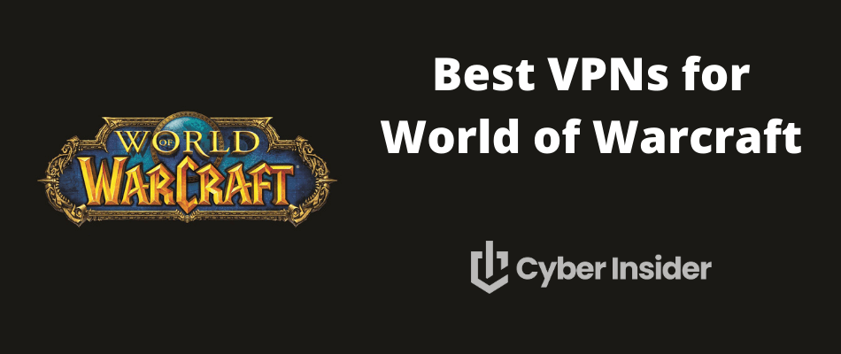 WoW - VPN
