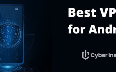 Best VPNs for Android