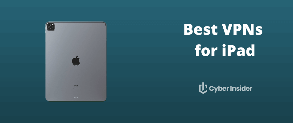 best VPN for iPad 2026