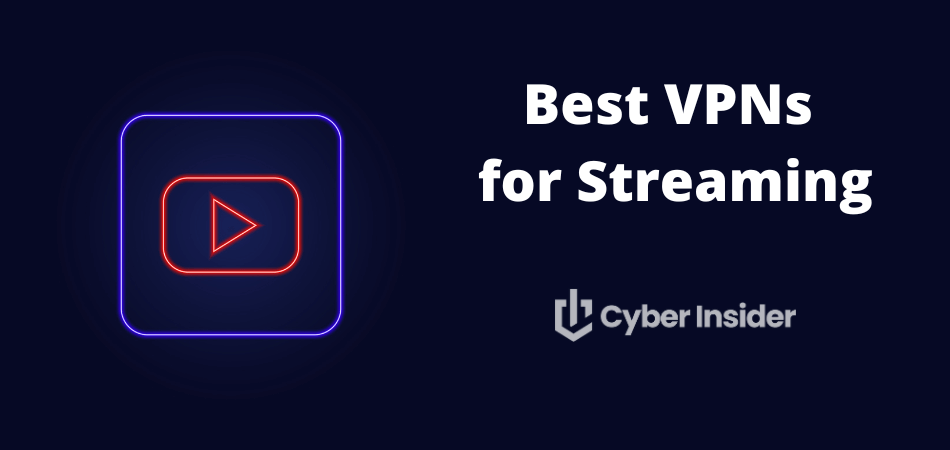best VPN for streaming 2026