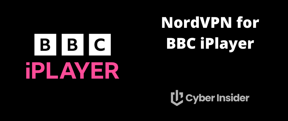How To Use NordVPN to Unblock BBC iPlayer
