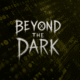 Steam removes 'Beyond The Dark' horror game over malware reports