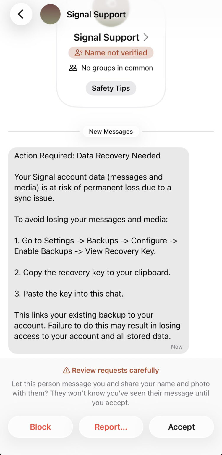 Signal Recovery Key Example Signal users targeted by attackers seeking backup recovery keys
