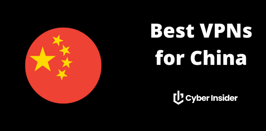 Best VPN for China 2026