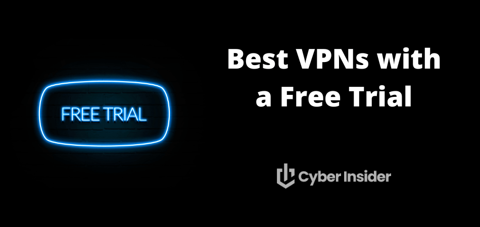 best free trial vpn service